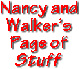 Nancy and Walker's Page of Stuff